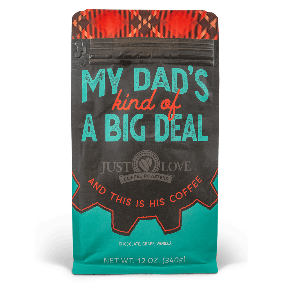 My Dad Is Kind of A Big Deal - Decaf