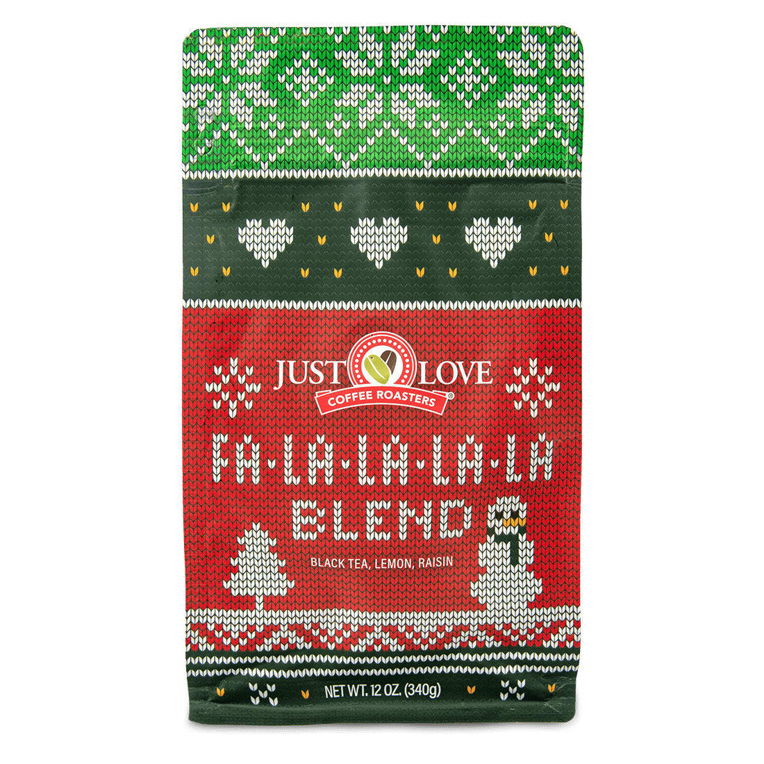 Front view of Fa-La-La-La-La Holiday Blend Bag